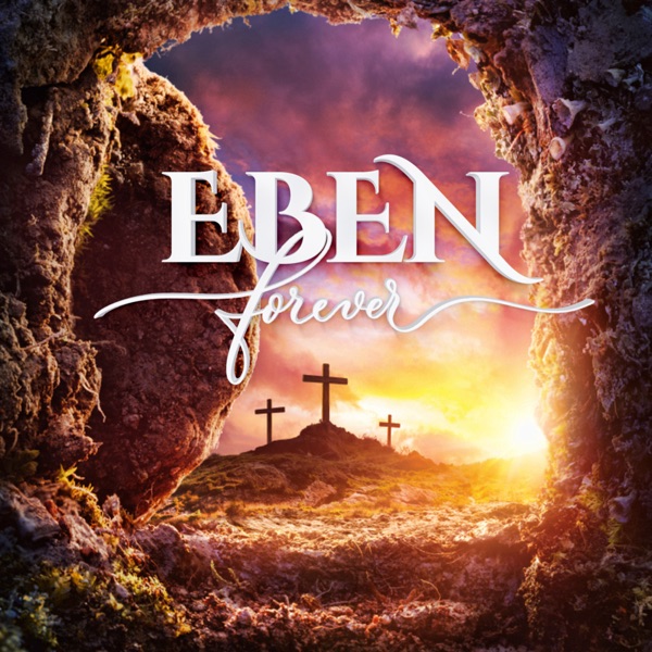 Video+Lyrics Forever by Eben