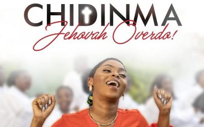 Chidinma – Jehovah overdo (Video+Lyrics)