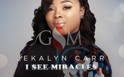 Video+Lyrics: I SEE MIRACLES by JEKALYN CARR