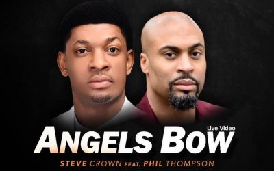 Live Video+Lyrics: Angels Bow by Steven Crown ft Phil Thompson