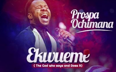 video+Lyrics Ekwueme (Live ministration) by PROSPA OCHIMANA