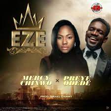 Video+Lyrics: Eze by Mercy Chinwo ft Preye Odede