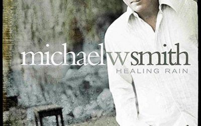 Video+Lyrics: Healing Rain by Micheal W Smith