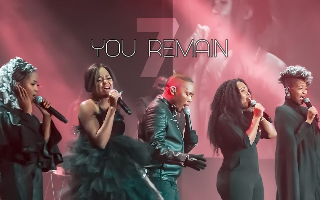 Video+Lyrics: You Remain by Spirit Of Praise 7 ft Women In Praise & Neyi Zimu