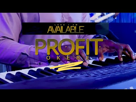 Video+Lyrics: Lord i am available by Profit Okebe