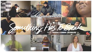 Video+Lyrics: Something Has To Break By Kierra Sheard ft Tasha Cobbs