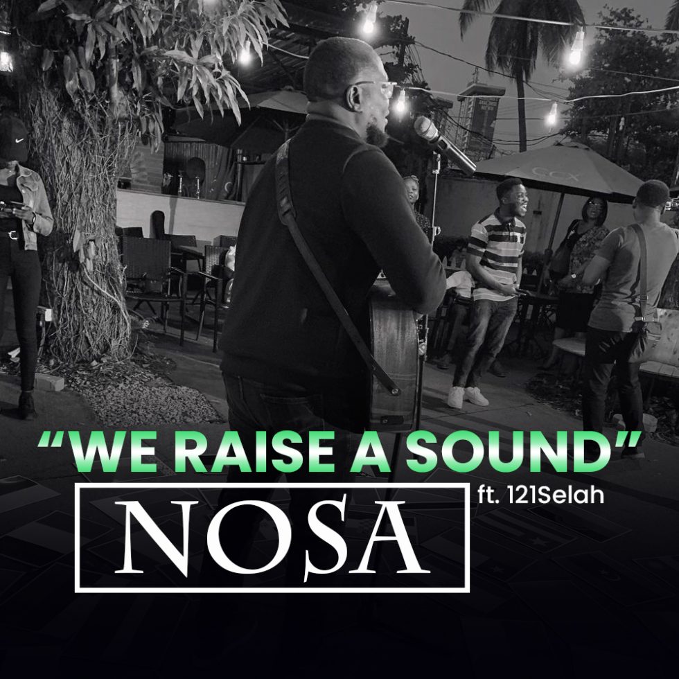 Videolyrics We Raise A Sound By Nosa Ft 121 Selah Hymns And Songs Archive