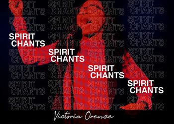 Video+Lyrics: Spirit Chants by Victoria Orenze