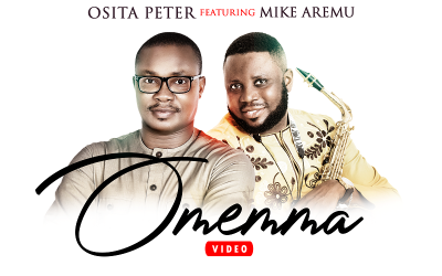 Video+Lyrics: Osita Peter ft Mike Aremu