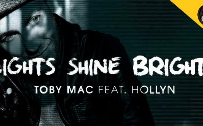 Video+Lyrics: Lights Shine Bright ft Hollyn