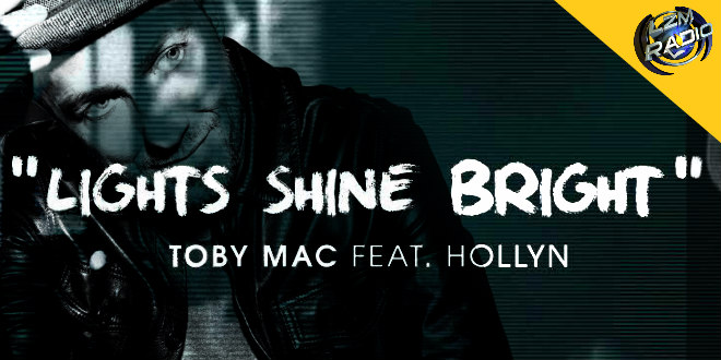 Video+Lyrics: Lights Shine Bright ft Hollyn