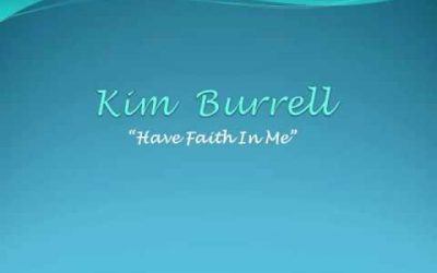 Video+Lyrics: Have Faith In Me by Kim Burrell