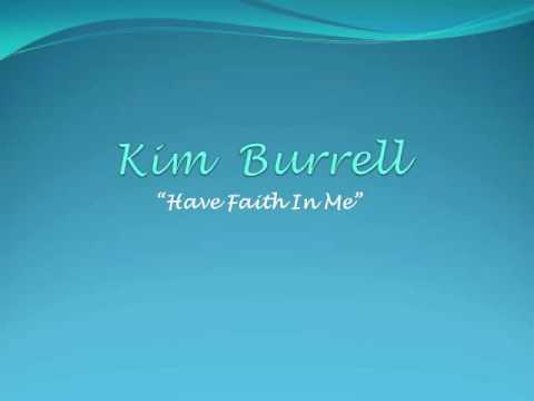 Video+Lyrics: Have Faith In Me by Kim Burrell