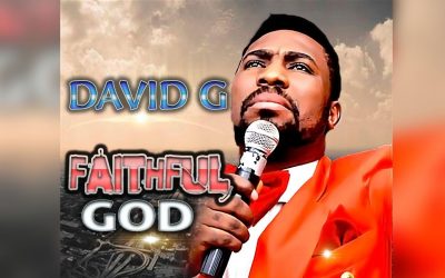 Video+Lyrics: Faithful God – David G