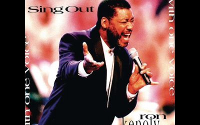 Video+Lyrics: Sing Out by Ron Kenoly