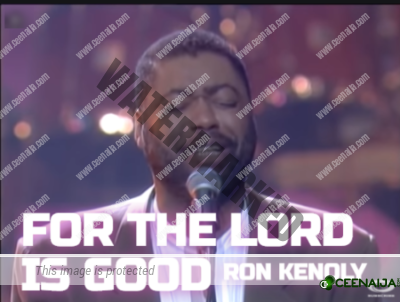 Video+Lyrics: For The Lord Is Good by Ron Kenoly
