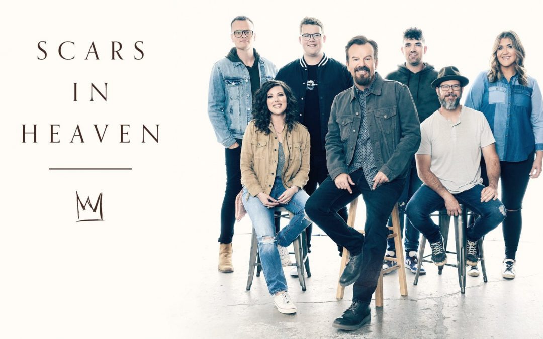 Video+Lyrics: Scars In Heaven – Casting Crowns