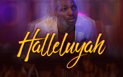 Video+Lyrics: Hallelujah – Dunsin Oyekan