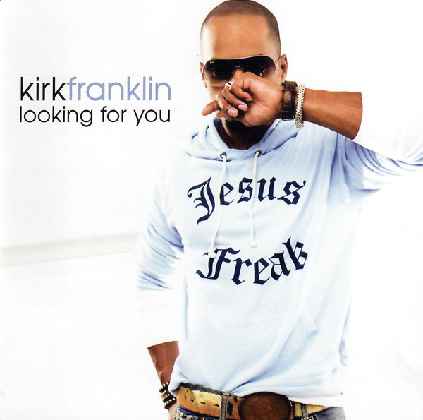 Video+Lyrics: Looking For You – Kirk Franklin