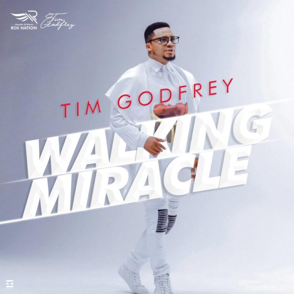 Video+Lyrics: Walking Miracle – Tim Godfrey