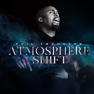 Video+Lyrics: Atmosphere Shift – Phil Thompson & Jubilee Worship