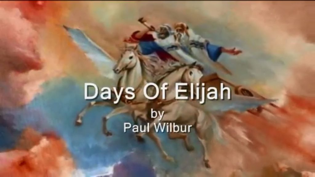 Video+Lyrics: Days Of Elijah – Paul Wilbur