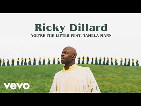 Video+Lyrics: You’re The Lifter – Ricky Dillard ft Tamela Mann