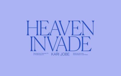 Video+Lyrics: Heaven Invade – Kari Jobe