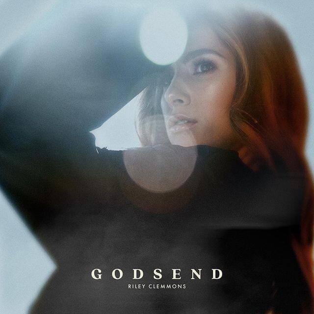 Video+Lyrics: Godsend – Riley Clemmons