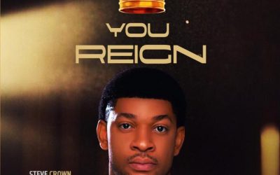 Video+Lyrics: You Reign – Steve Crown