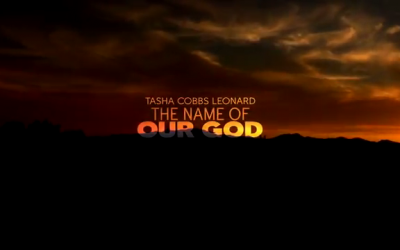 Video+Lyrics: The Name Of Our God – Tasha Cobbs