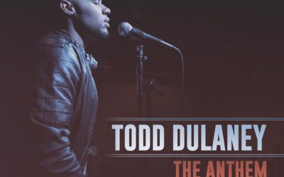 Video+Lyrics: The Anthem – Todd Dulaney