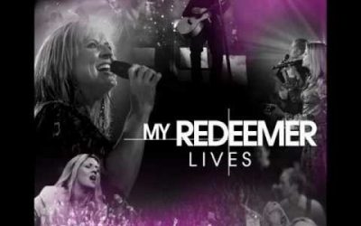 Video+Lyrics: My Redeemer Lives – Hillsong United