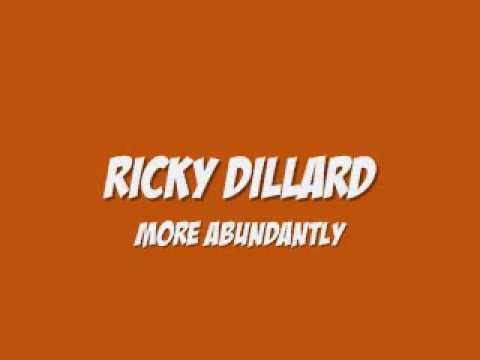 Video+Lyrics: More Abundantly Medley – Ricky Dillard