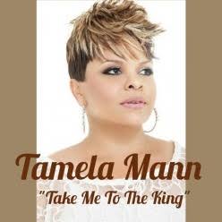 Video+Lyrics: Take Me To The King – Tamela Mann