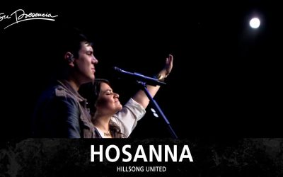 Video+Lyrics: Hosanna – Hillsong United