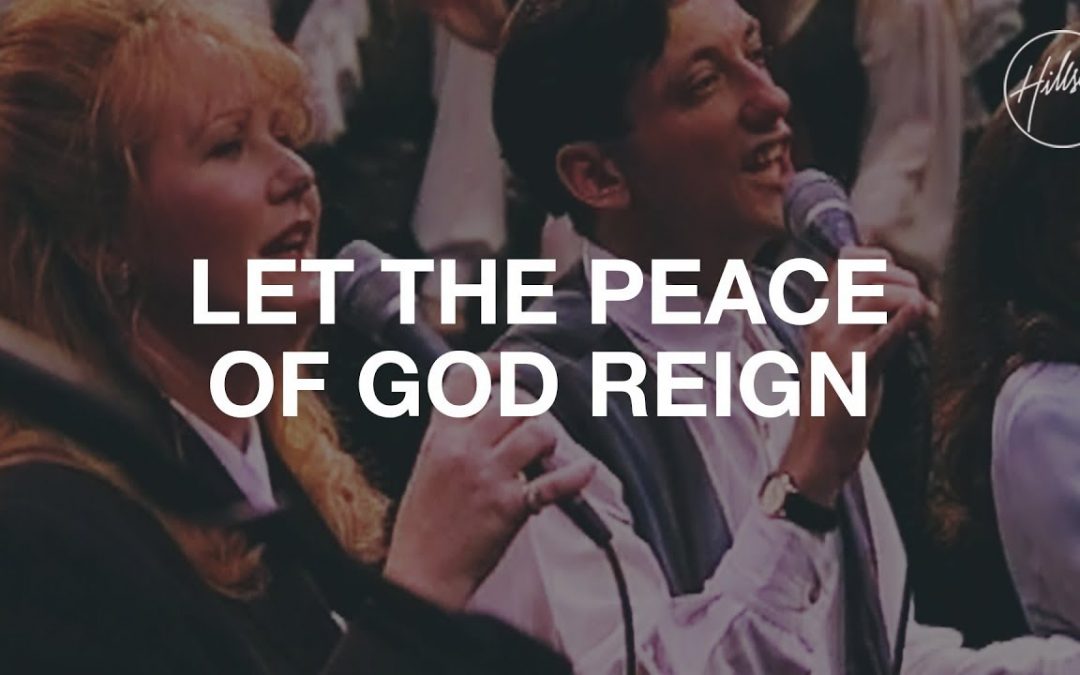 Video+Lyrics: Let The Peace Of God Reign – Hillsong United
