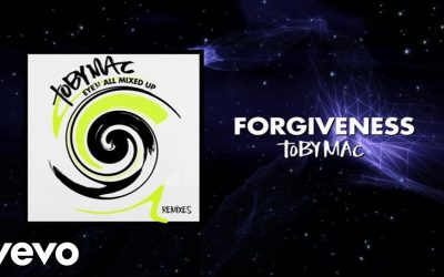 Video+Lyrics: Forgiveness – TobyMac