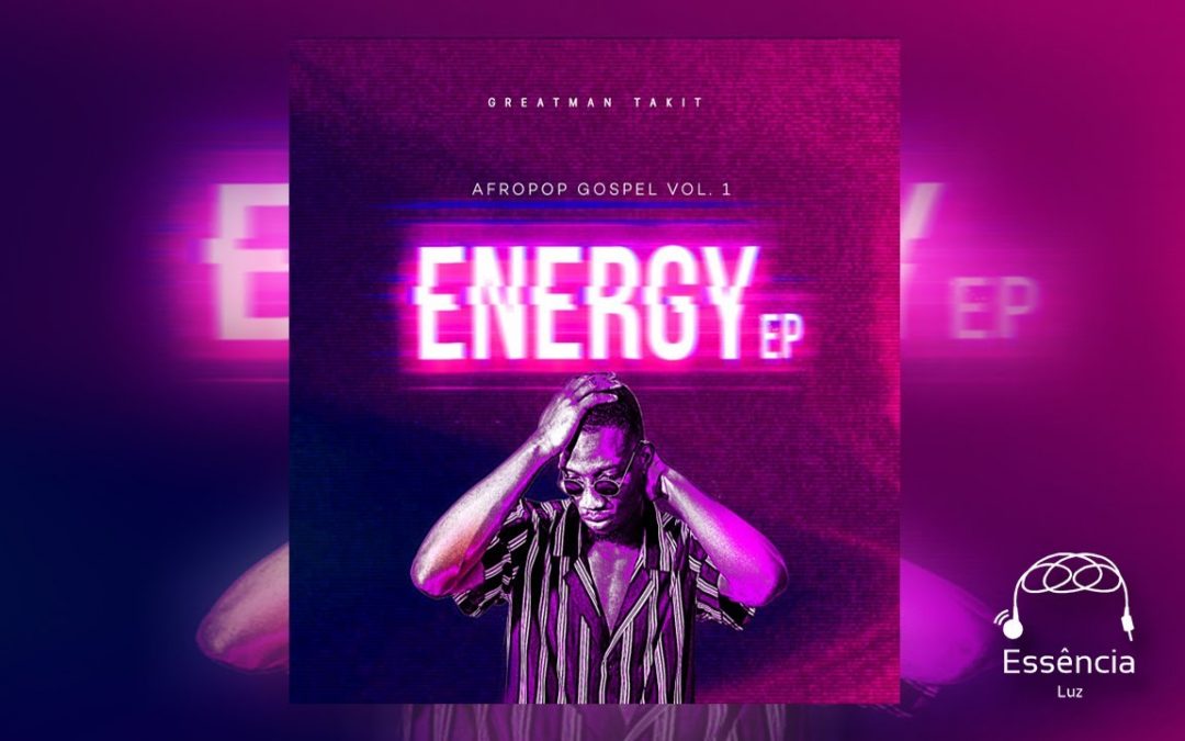 Video+Lyrics: Energy – Greatman Takit