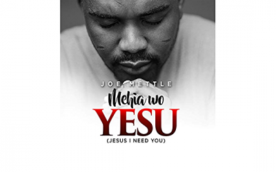Video+Lyrics: Mehia Wo Yesu (Jesus I Need You) – Joe Mettle