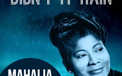 Video+Lyrics: Didn’t It Rain – Mahalia Jackson