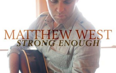 Video+Lyrics: Strong Enough – Matthew West