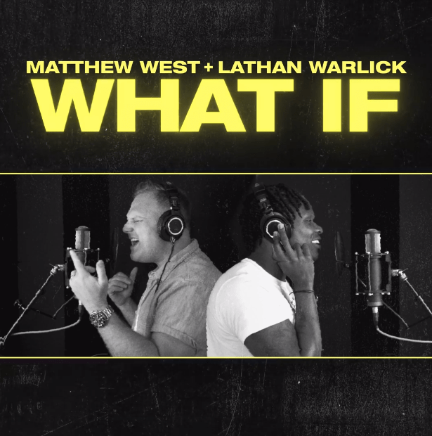 Video+Lyrics: What If – Matthew West ft Lathan Warlick