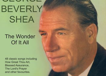 Video+Lyrics: The Wonder Of It All – George Beverly Shea