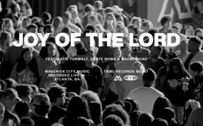 Video+Lyrics: Joy Of The Lord – Maverick City ft Katie Torwalt, Naomi Raine, Dante Bowe
