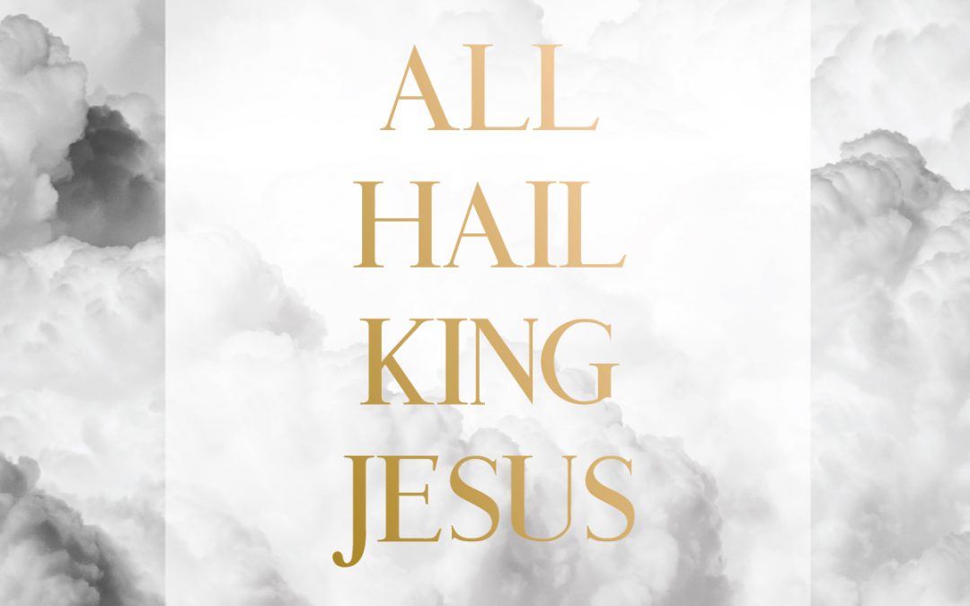 Video+Lyrics: All Hail King Jesus – UPPERROOM