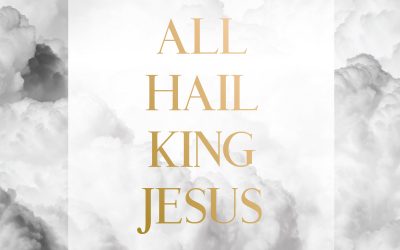 Video+Lyrics: All Hail King Jesus – UPPERROOM