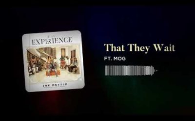 Video+Lyrics: They That Wait – Joe Mettle ft MOG Music