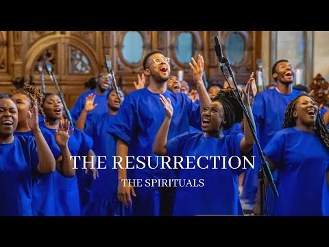 Video+Lyrics: The Resurrection – The spirituals