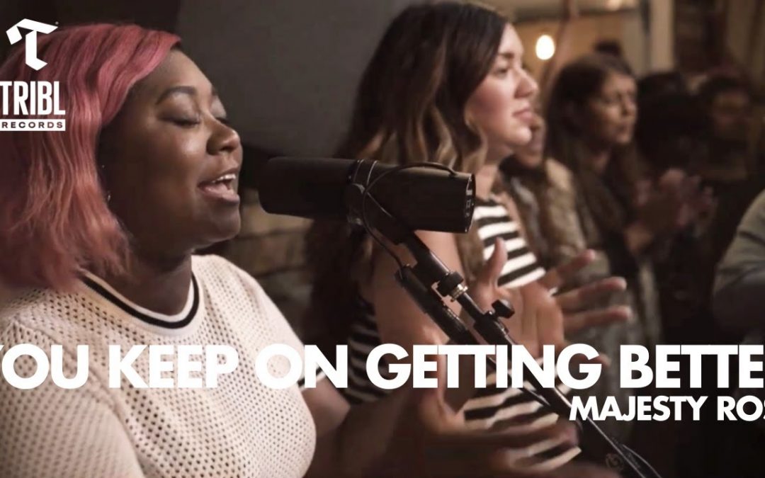 Video+Lyrics: You Keep On Getting Better – Maverick City ft Majesty Rose